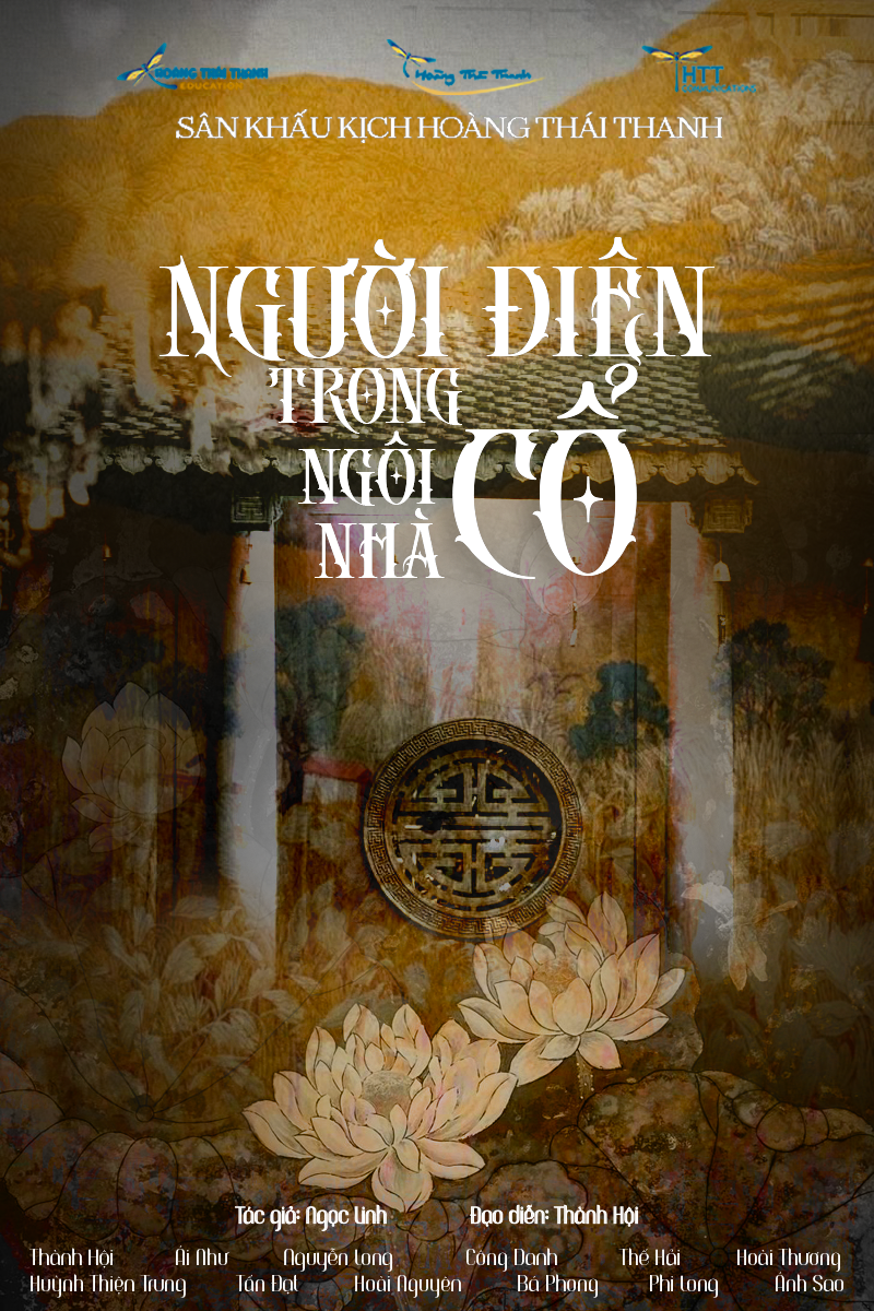 SK Hoàng Thái Thanh - Người điên trong ngôi nhà cổ